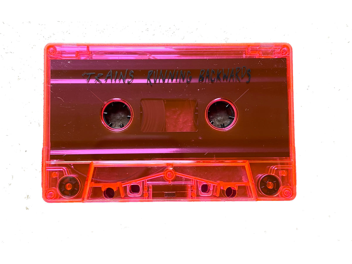"Trains Running Backwards" Cassette